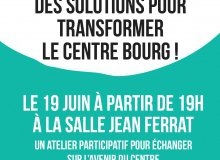 Et maintenant ? Trouvons ensemble des solutions pour transformer le centre bourg !