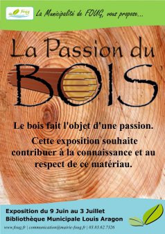 Exposition "La passion du Bois"