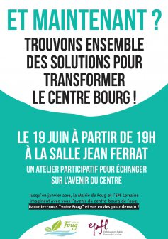 Et maintenant ? Trouvons ensemble des solutions pour transformer le centre bourg !